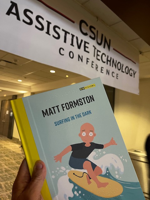Day 05 – CSUN Conference Day 4